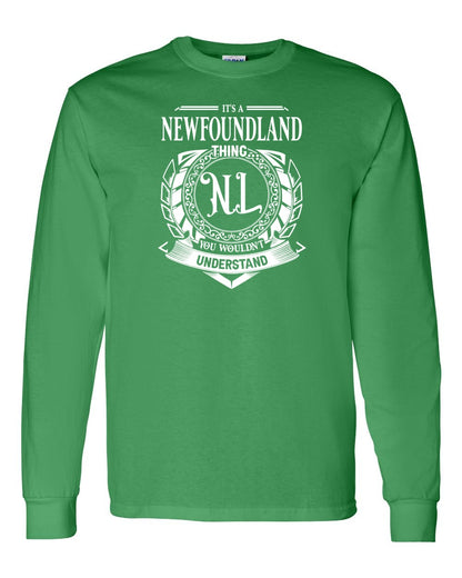 It's  A Newfoundland Thing Full Long Sleeve
