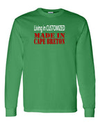 Living in Custom Made in CB Long Sleeve Tee - Unisex