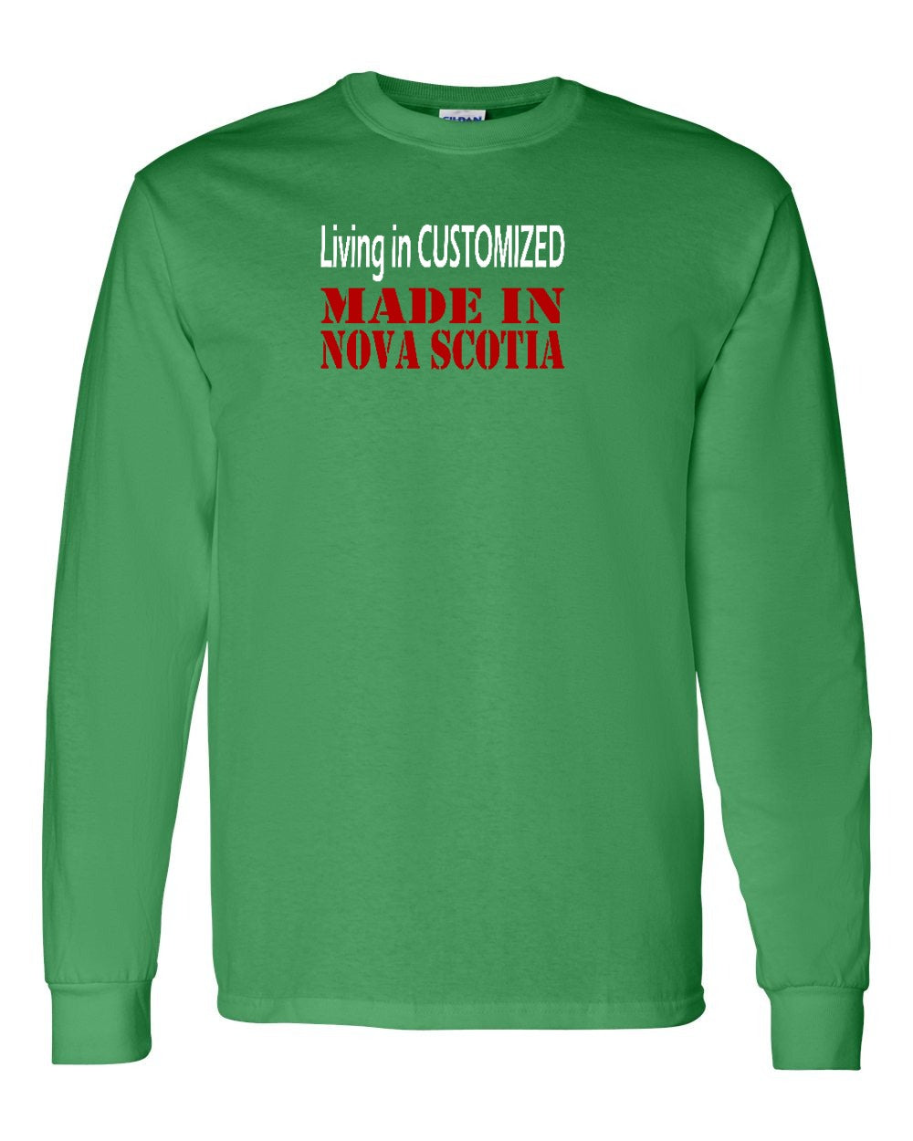 Living in Custom Made in Nova Scotia Full Long Sleeve Tee