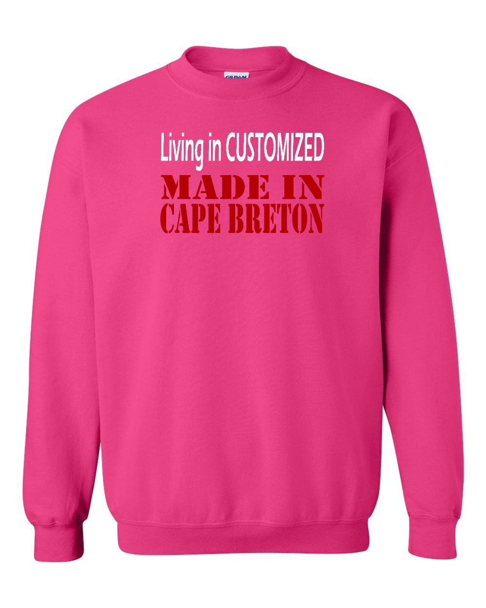 Living in Custom Made in Cape Breton Full Crewneck Sweatshirt