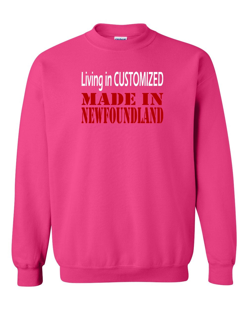 Living in Custom Made in NFLD Crewneck Sweatshirt - Unisex