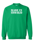 Made In NFLD ( White Lettering) Crewneck Sweatshirt - Unisex