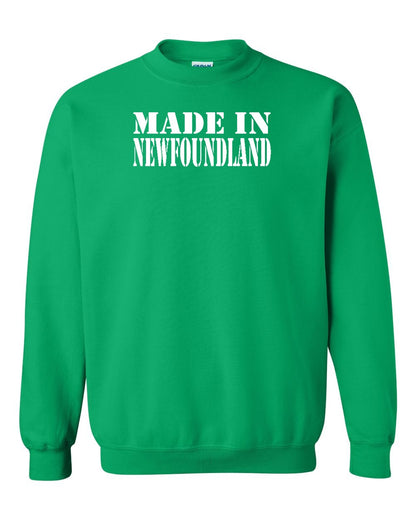 Made In Newfoundland ( White Lettering) Full Crewneck Sweatshirt