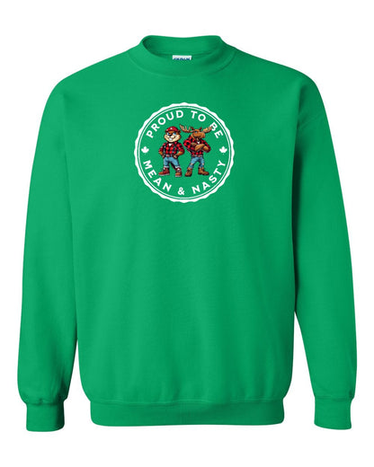 Proud Mean & Nasty Beaver and Moose Full Crewneck