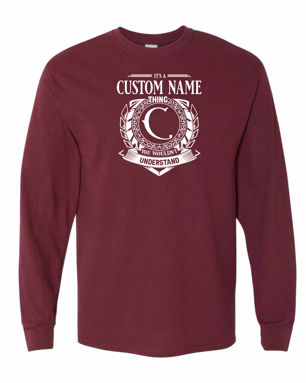 It's  A Custom Community Thing long sleeve Tee - Unisex