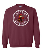 CDN as Chuck Male Beaver Crewneck Sweatshirt - Gildan Canada (sewn Internationally) - Unisex
