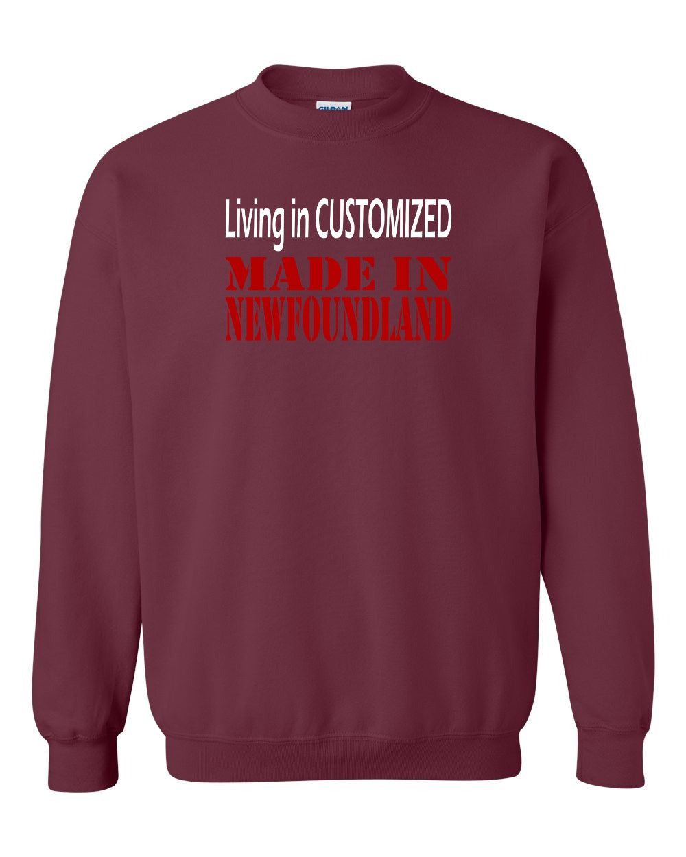 Living in Custom Made in Newfoundland Full Crewneck Sweatshirt