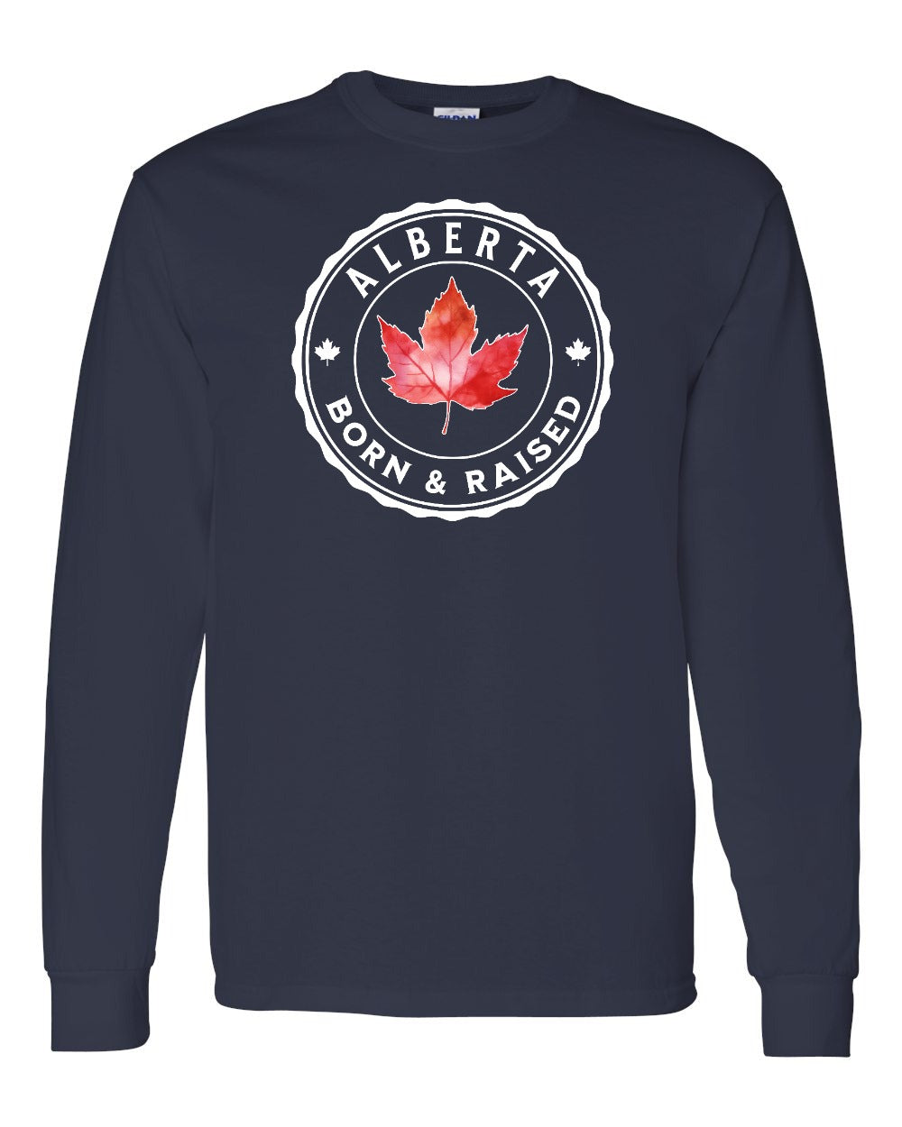 Born And Raised Alberta Long Sleeve - Gildan Canada (sewn Internationally) - Unisex