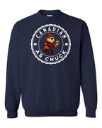 CDN as Chuck Male Beaver Crewneck Sweatshirt - Gildan Canada (sewn Internationally) - Unisex