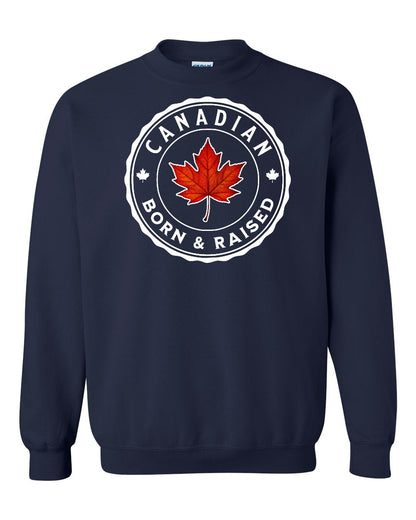 Canadian Born & Rasied Full Crewneck