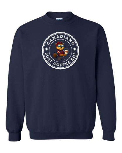 Canadiano just Coffee EH! Rosie Sunglasses Full Crewneck