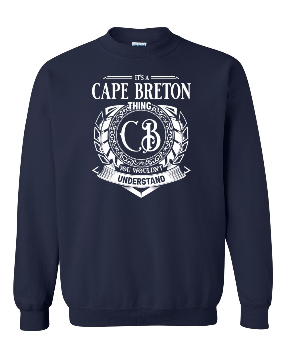 It's  A Cape Breton Thing Full Crewneck Sweatshirt