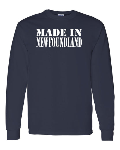 Made In Newfoundland ( White Lettering) Full Long Sleeve