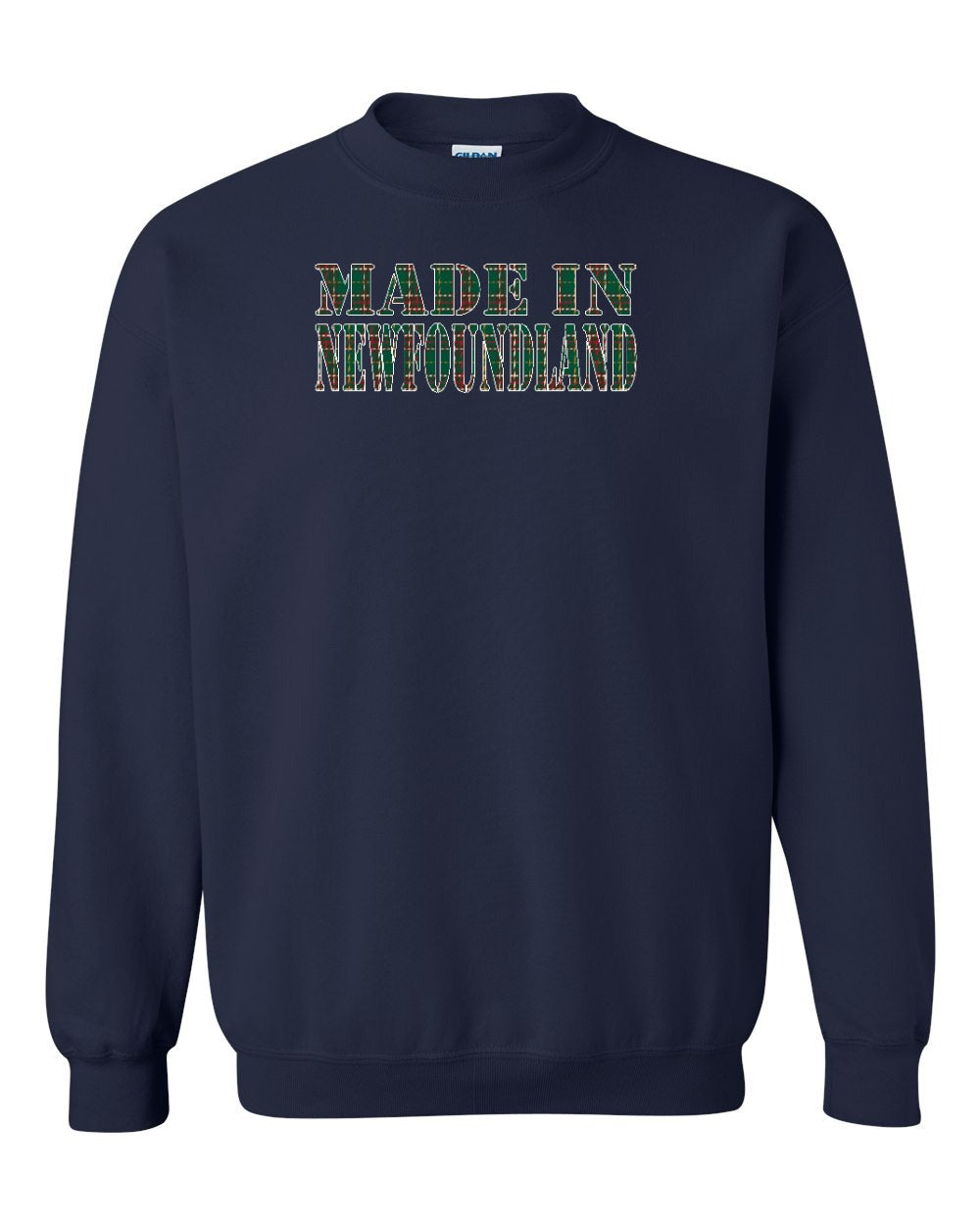 Made In NFLD ( Tartan Lettering) Crewneck Sweatshirt - Unisex