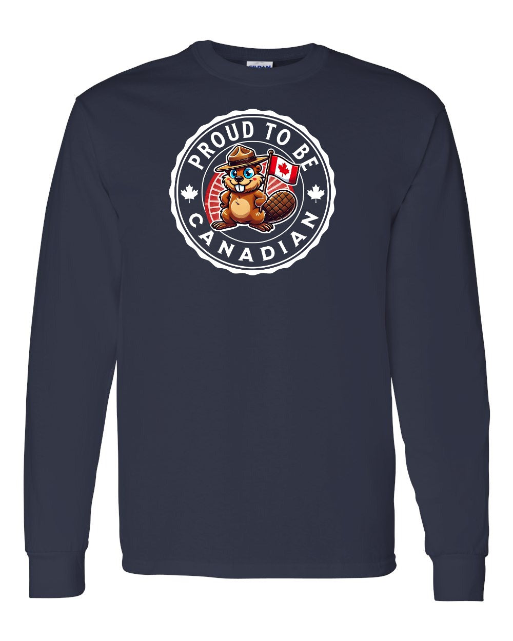 Proud to be Canadian Beaver Long Sleeve - Gildan Canada (sewn Internationally) - Unisex