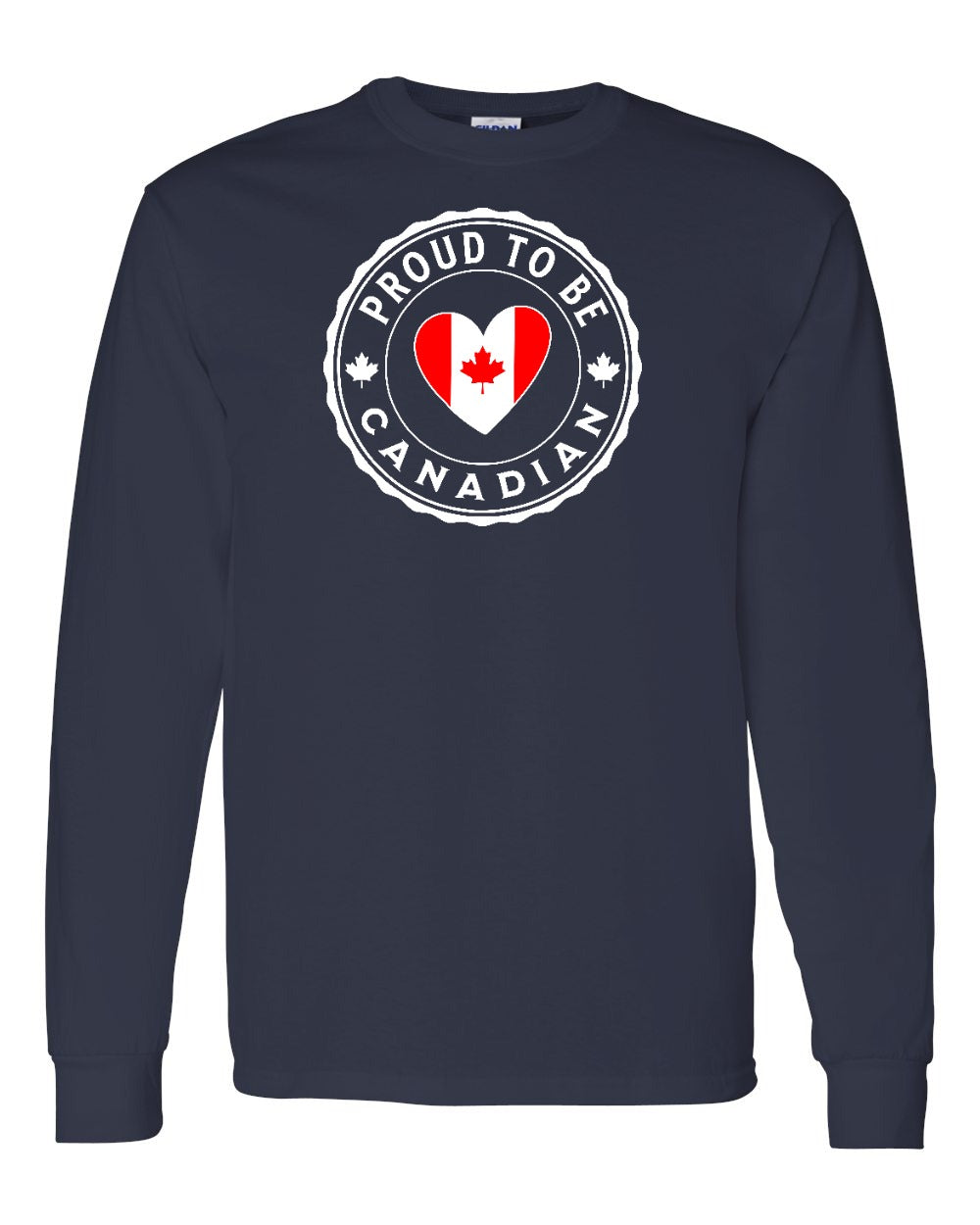 Proud to be Canadian Heart Flag Long Sleeve - Gildan Canada (sewn Internationally) - Unisex