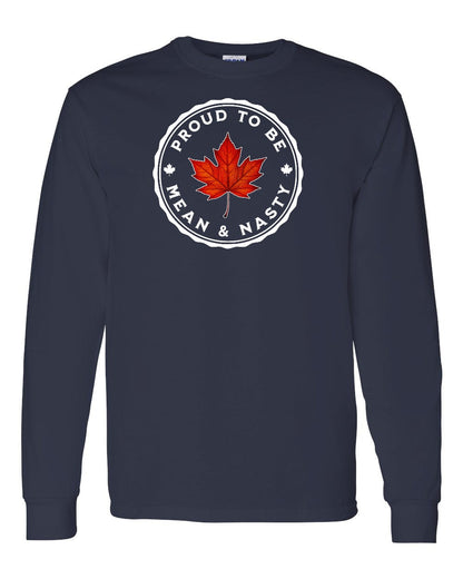 Proud Mean & Nasty Leaf Full Long Sleeve