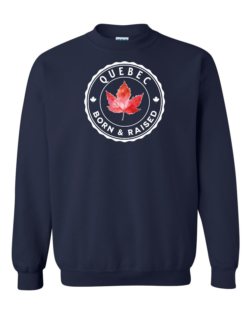 Born and Raised Quebec Crewneck Sweatshirt - Gildan Canada (sewn Internationally) - Unisex