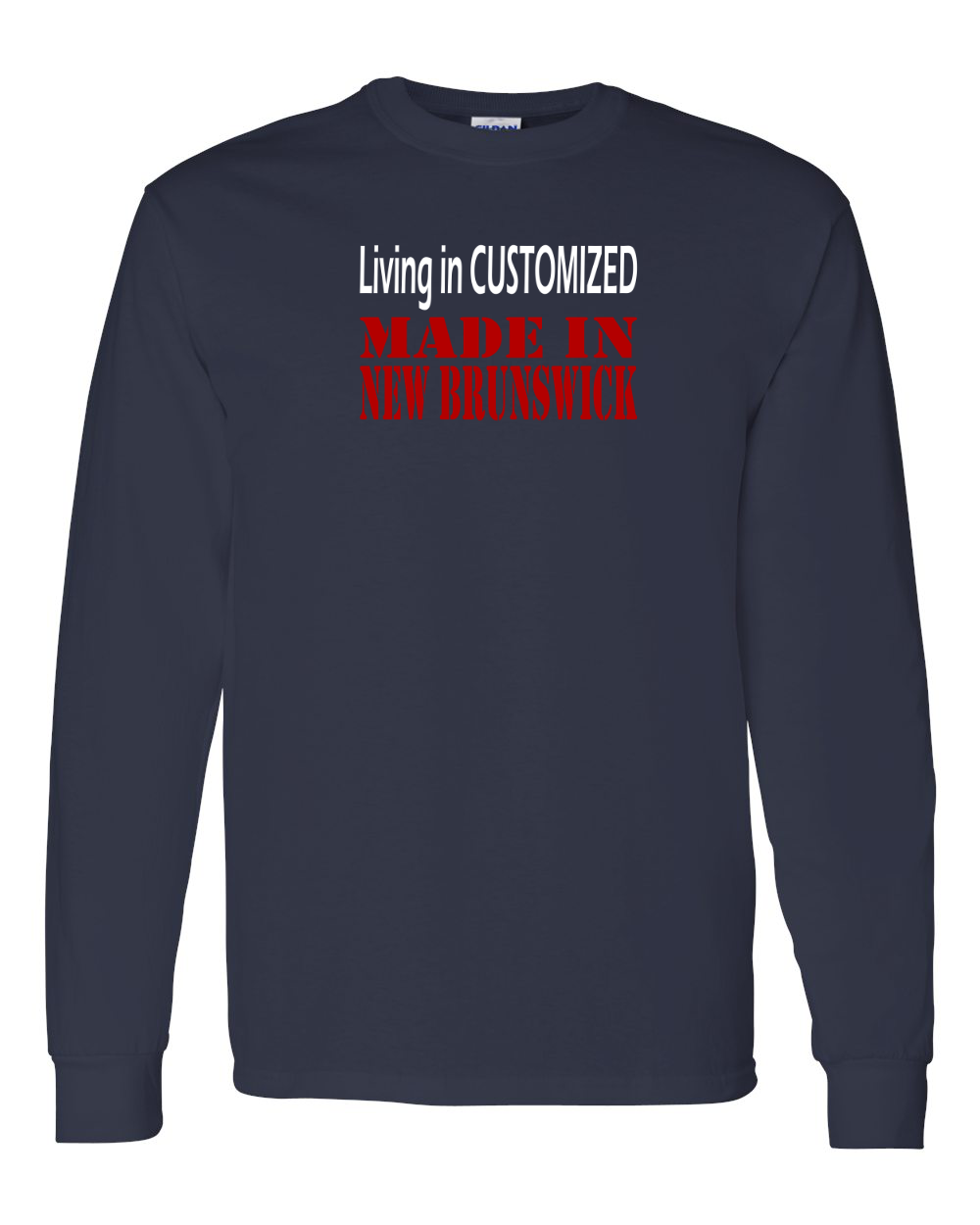 Living in Custom Made in NB Long Sleeve Tee - Unisex