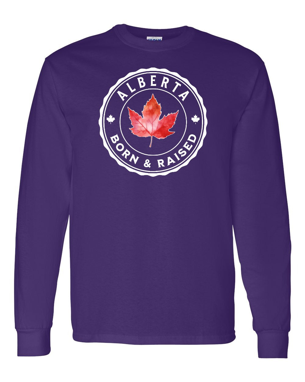 Born And Raised Alberta Long Sleeve - Gildan Canada (sewn Internationally) - Unisex