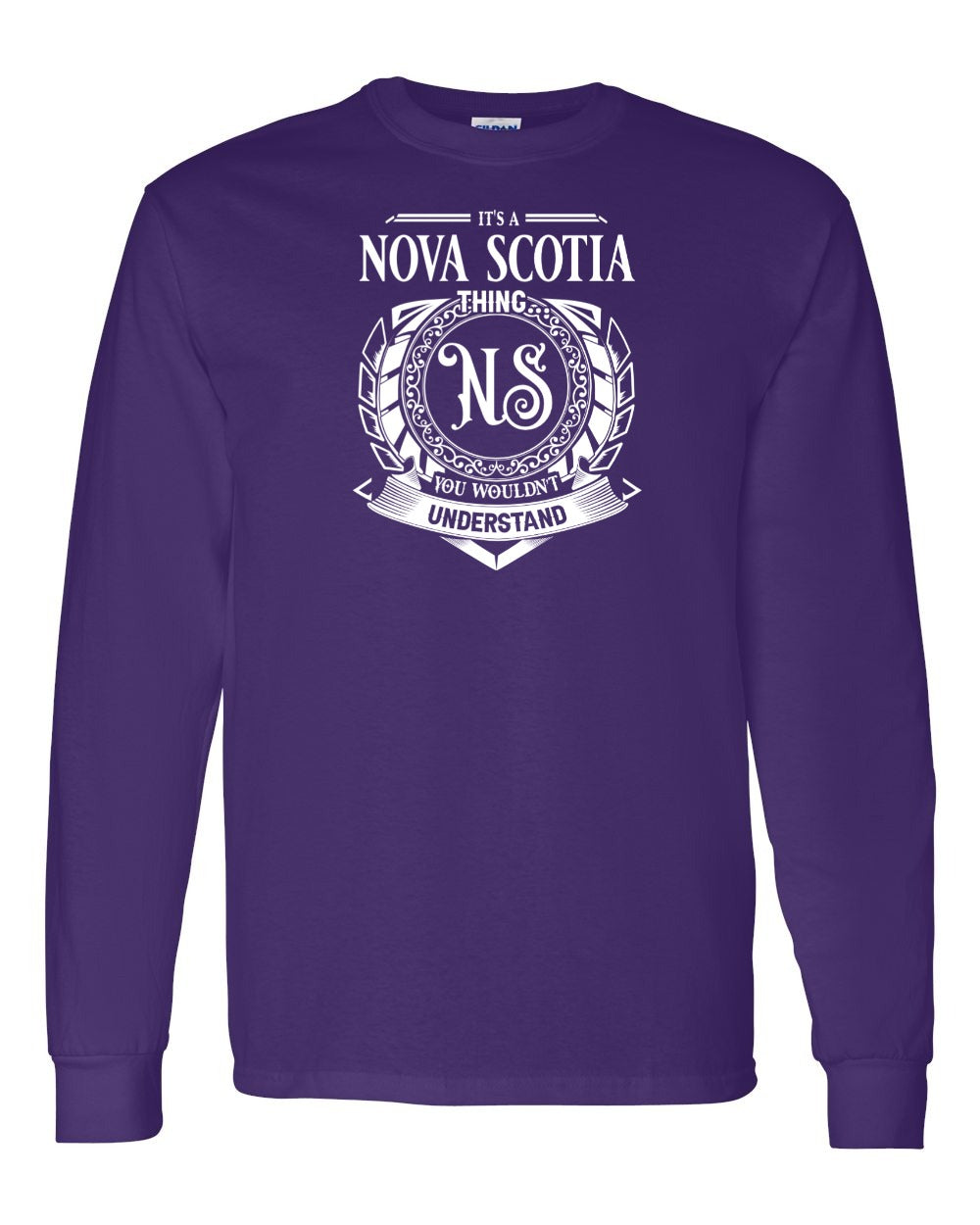 It's  A Nova Scotia Thing Full Long Sleeve Tee