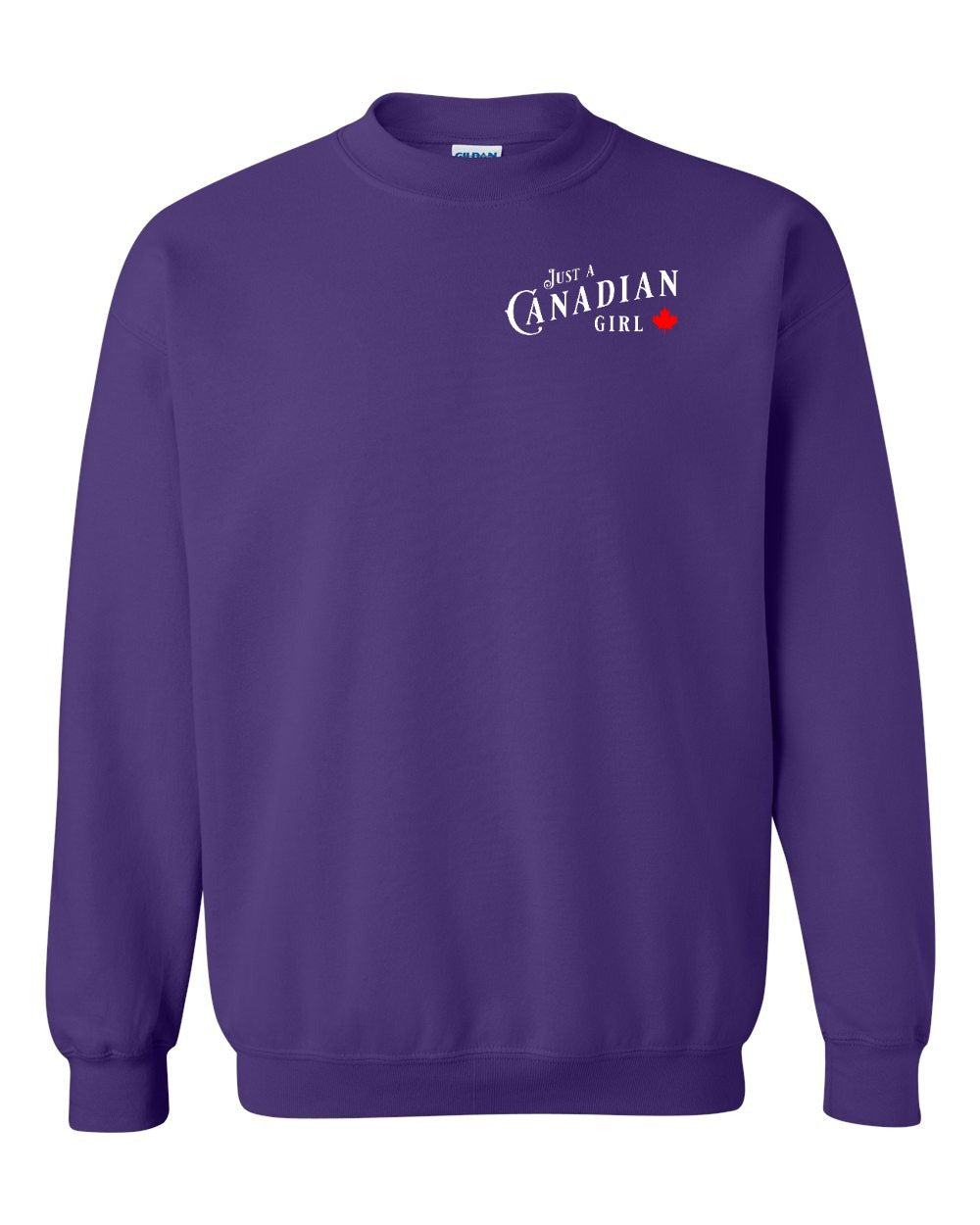 Just a canadian Girl Left Chest Crewneck Sweatshirt - Gildan Canada (sewn Internationally) - Unisex