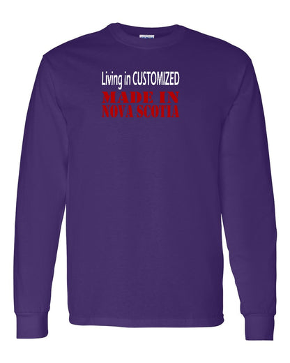 Living in Custom Made in Nova Scotia Full Long Sleeve Tee