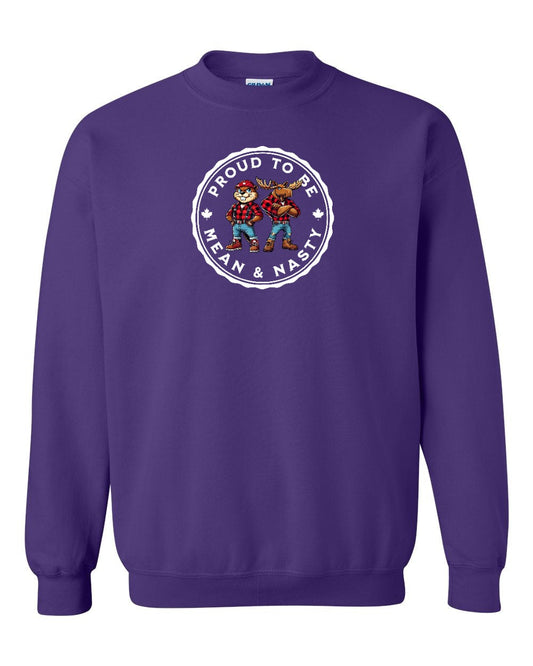 Proud Mean & Nasty Beaver and Moose Full Crewneck