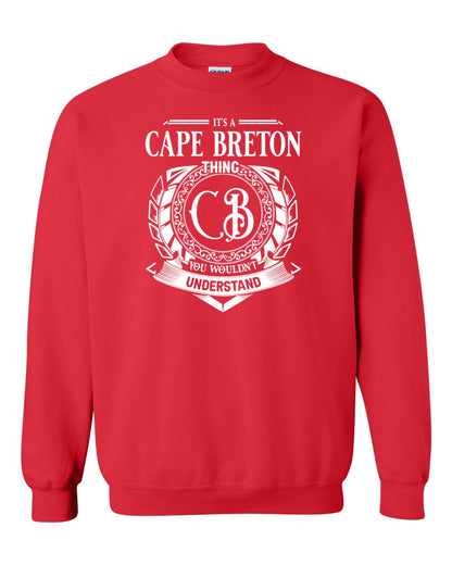 It's  A Cape Breton Thing Full Crewneck Sweatshirt