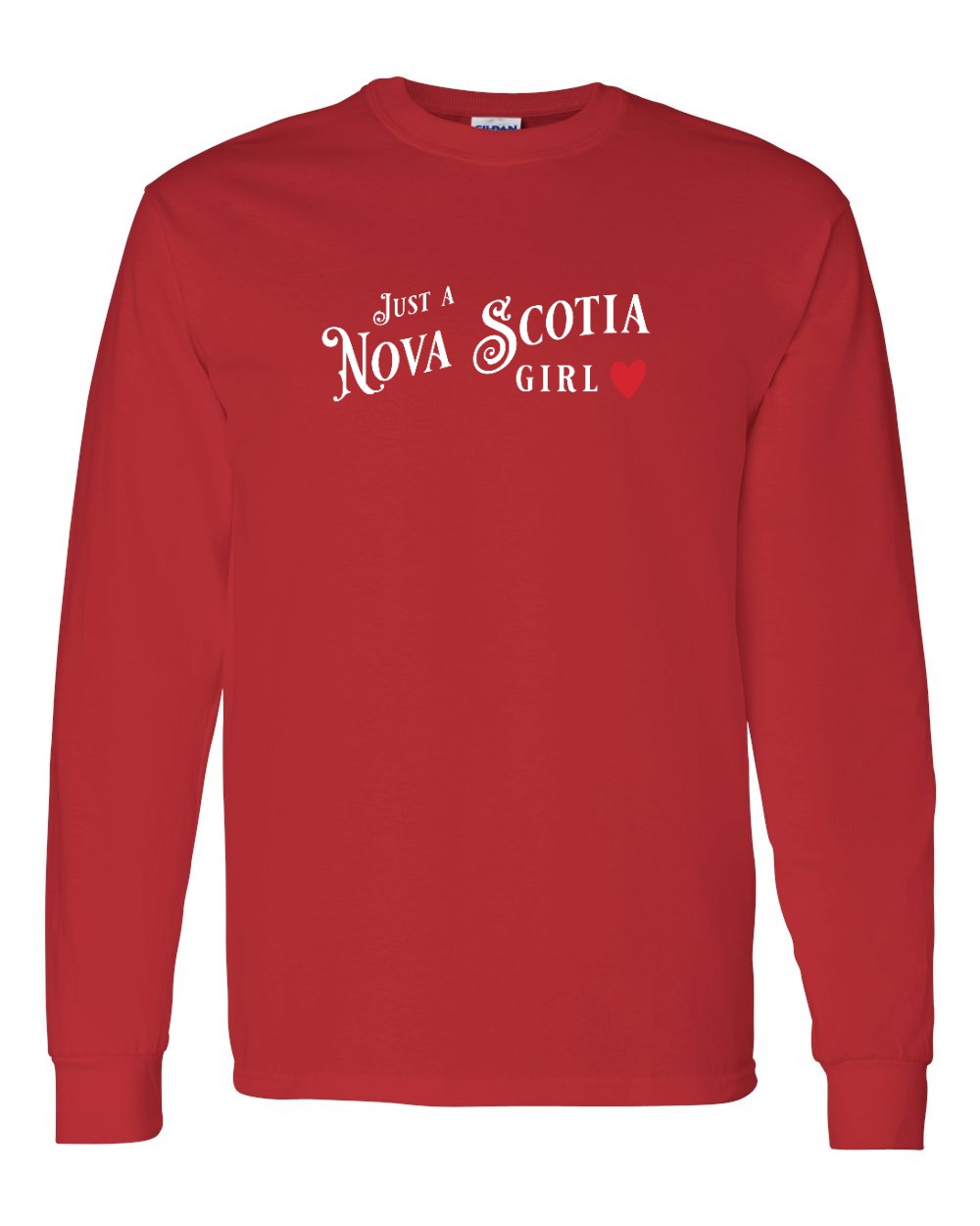 Just a Nova Scotia Girl Red Heart Full Long Sleeve Tee