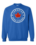 Canadian Born & Rasied Crewneck Sweatshirt - Gildan Canada (sewn Internationally) - Unisex