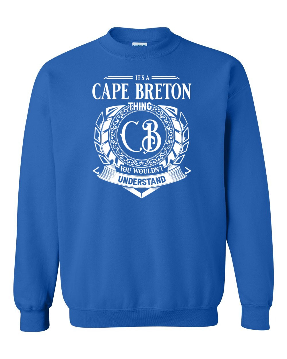 It's  A Cape Breton Thing Full Crewneck Sweatshirt