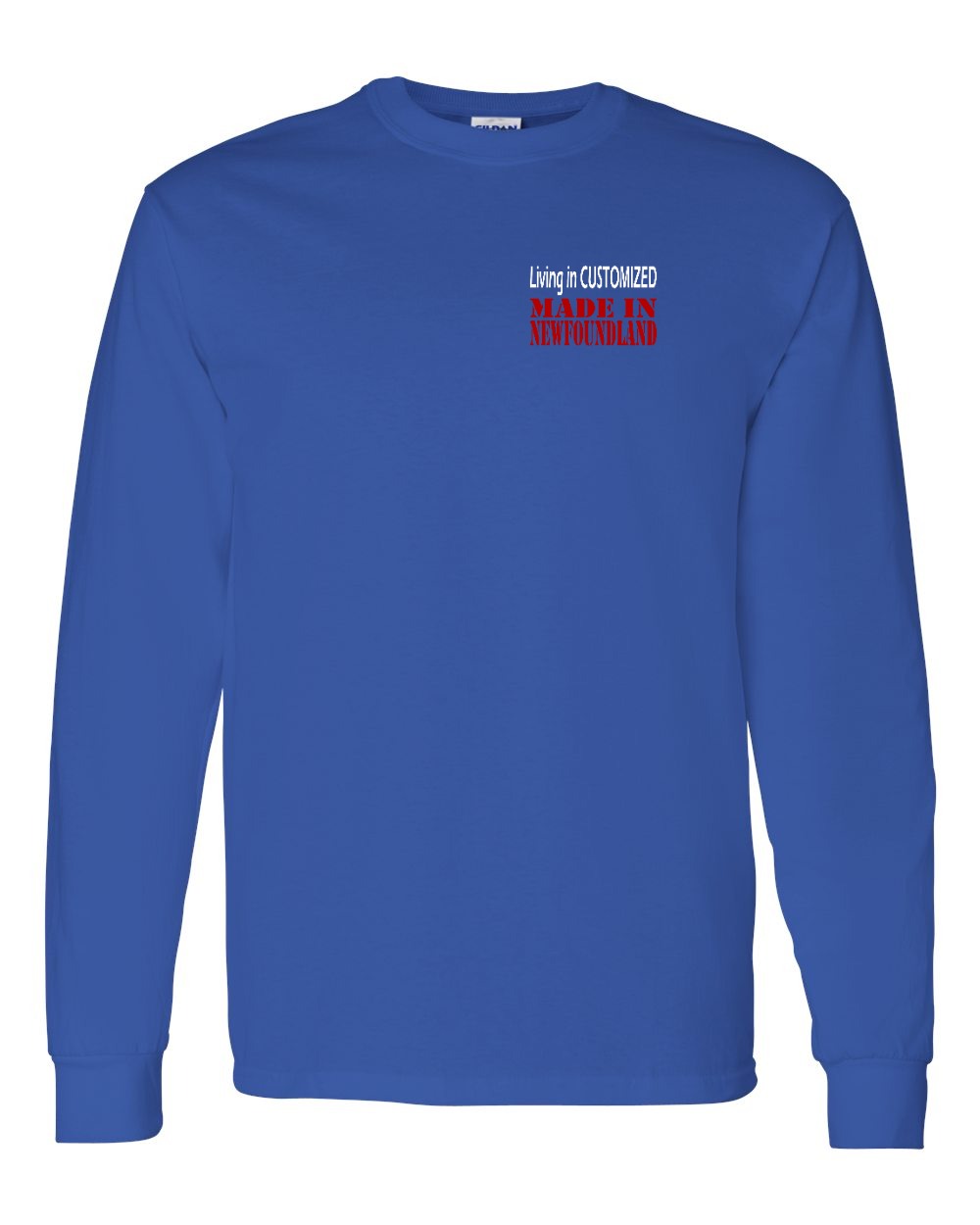 Living in Custom Made in NFLD Left Chest Long Sleeve - Unisex