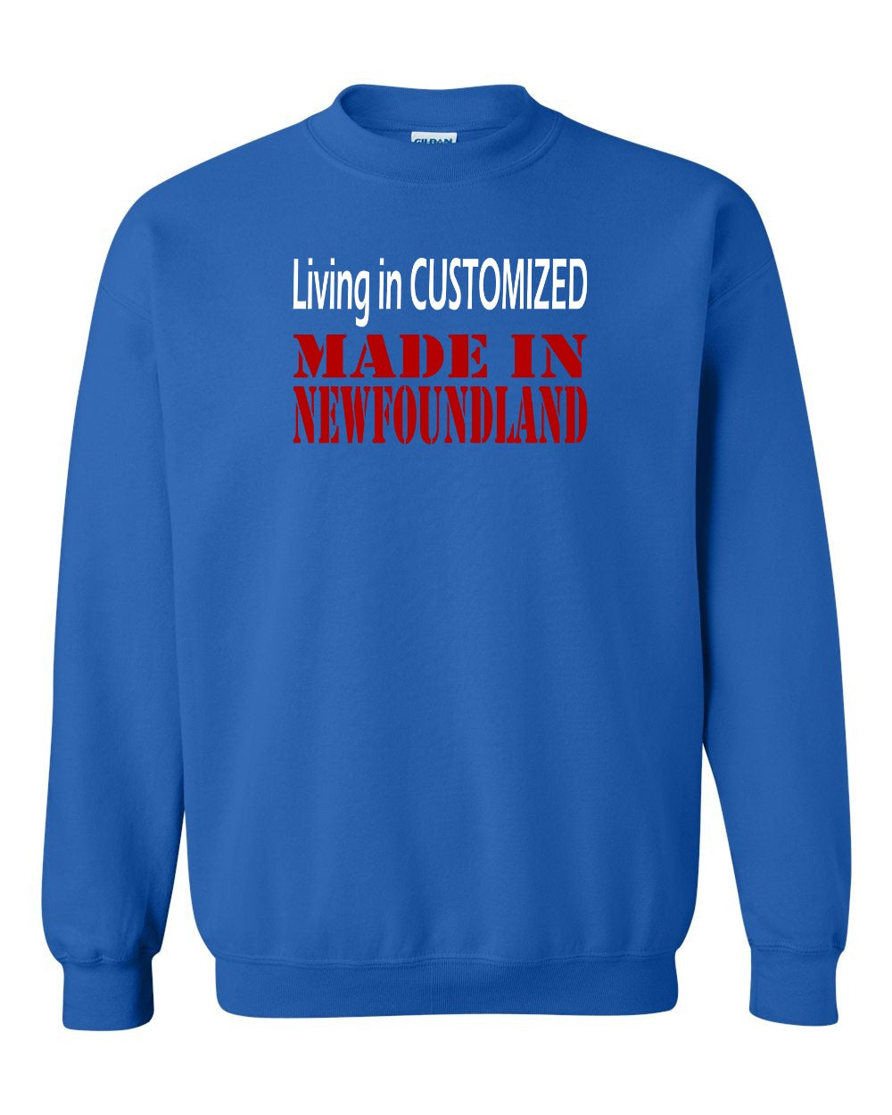 Living in Custom Made in Newfoundland Full Crewneck Sweatshirt