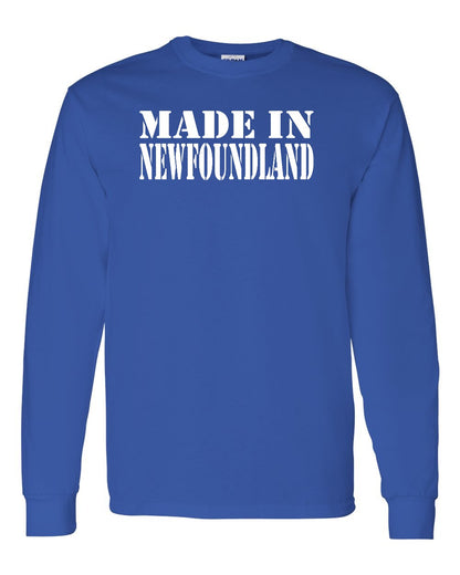 Made In Newfoundland ( White Lettering) Full Long Sleeve