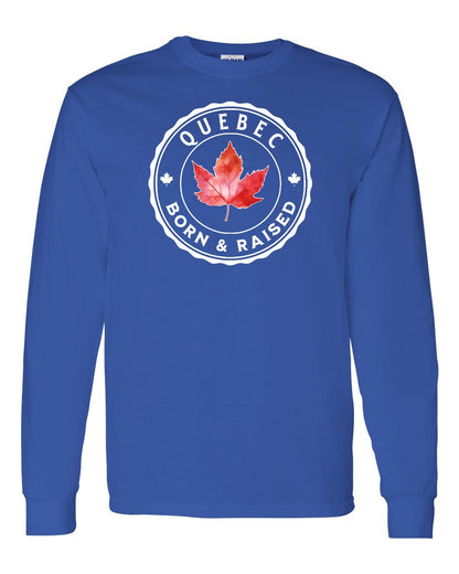 Born and Raised Quebec Full Long Sleeve