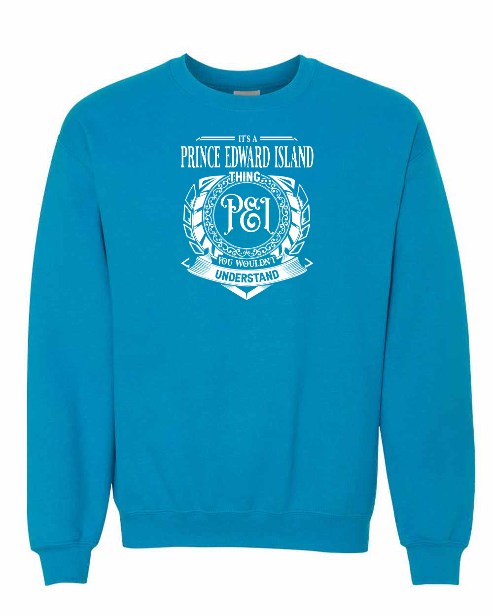 It's a PEI thing Crewneck Sweatshirt - Unisex