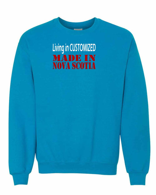Living in Custom Made in Nova Scotia Full crew-neck