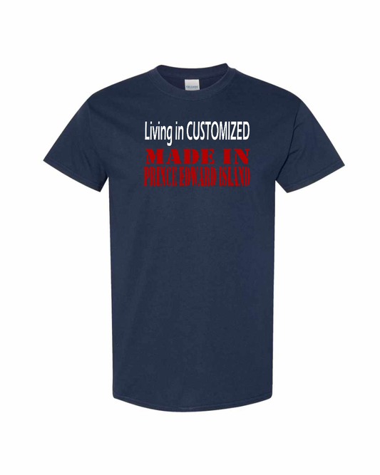Living In Customized Made In PEI Full Front Men's Tee