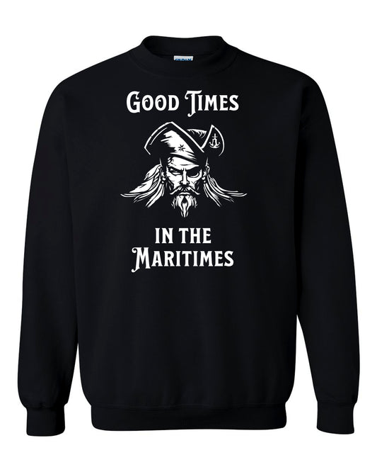 Maritime Swag  Pirate Good Times Sweatshirt