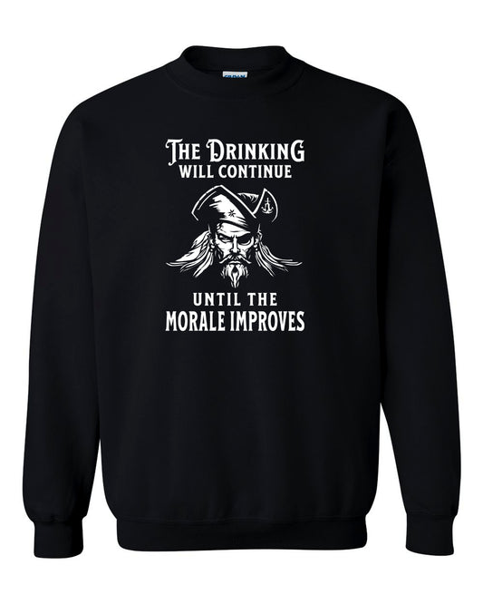 Maritime Swag  Pirate Drinking Morale Improves Sweatshirt