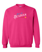 Just an Acadian Girl Crewneck Sweatshirt - Unisex