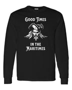 Maritime Swag  Pirate Good Times long sleeve Tee - Unisex