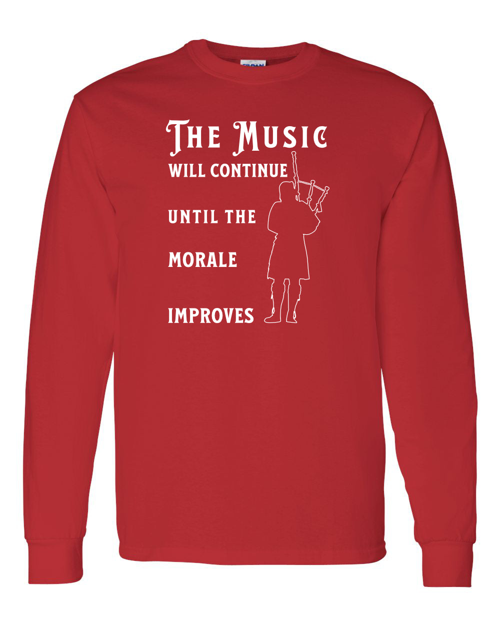 Maritime Swag Bagpipe  Music will Continue long sleeve Tee - Unisex