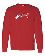 Just an Acadian Guy long sleeve Tee - Unisex