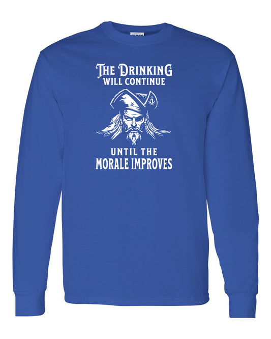 Maritime Swag  Pirate Drinking Morale Improves Long Sleeve Tee