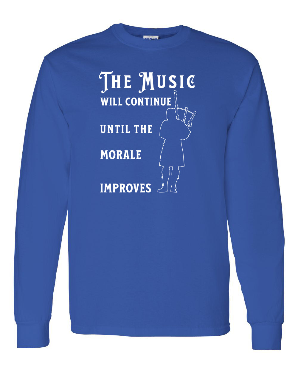 Maritime Swag Bagpipe  Music will Continue long sleeve Tee - Unisex