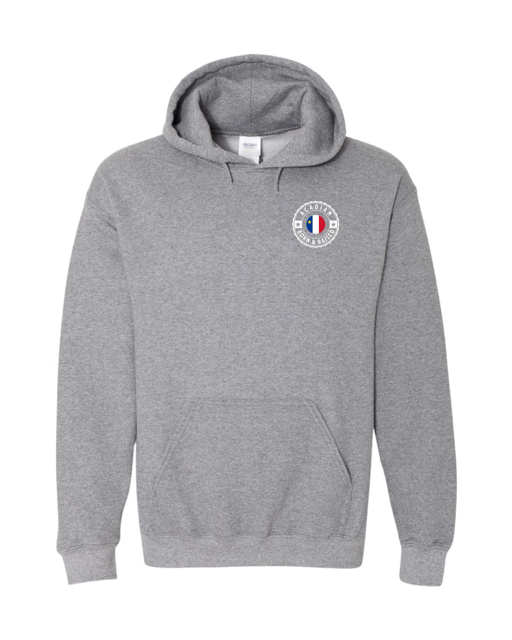Acadian Born And Raised Left Chest and Back Pullover Hoodie - Unisex