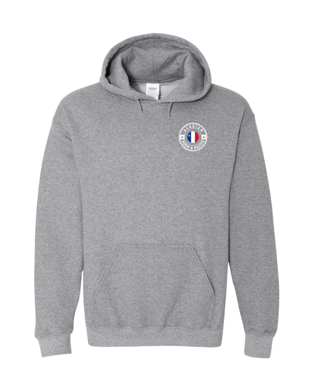 Acadian Born And Raised Left Chest and Back Hoodie