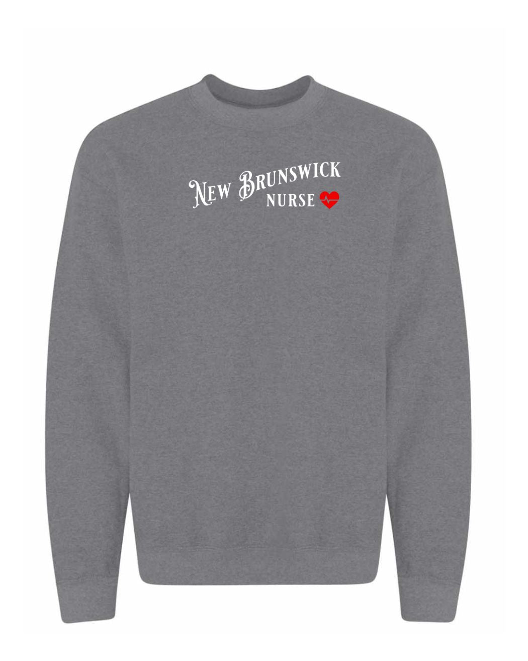 New Brunswick Nurse Full Front Sweatshirt